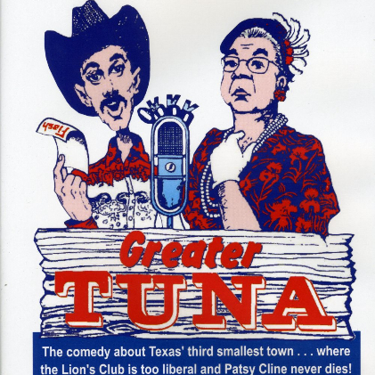 Greater Tuna (Video Production)