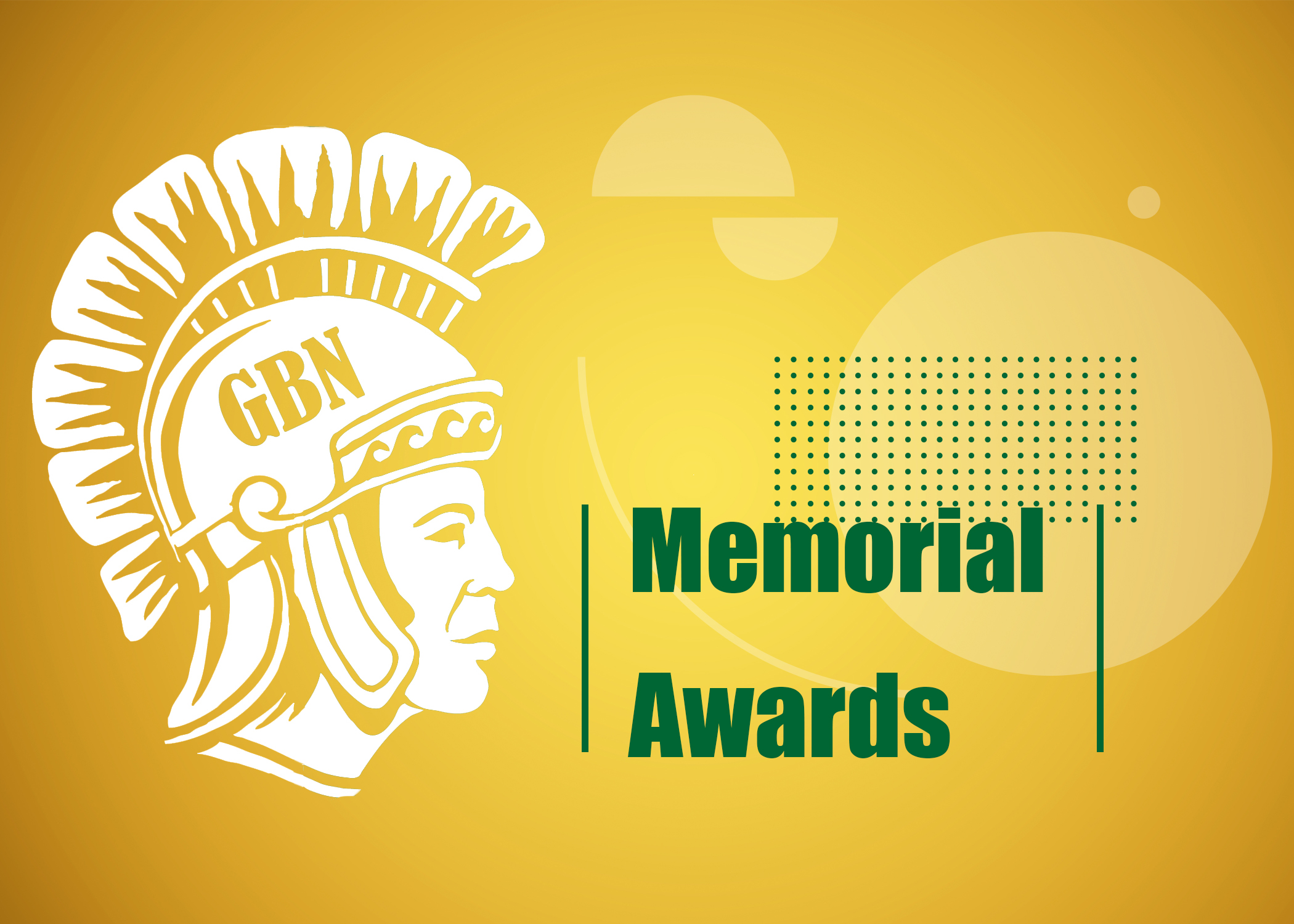   Memorial Awards  

